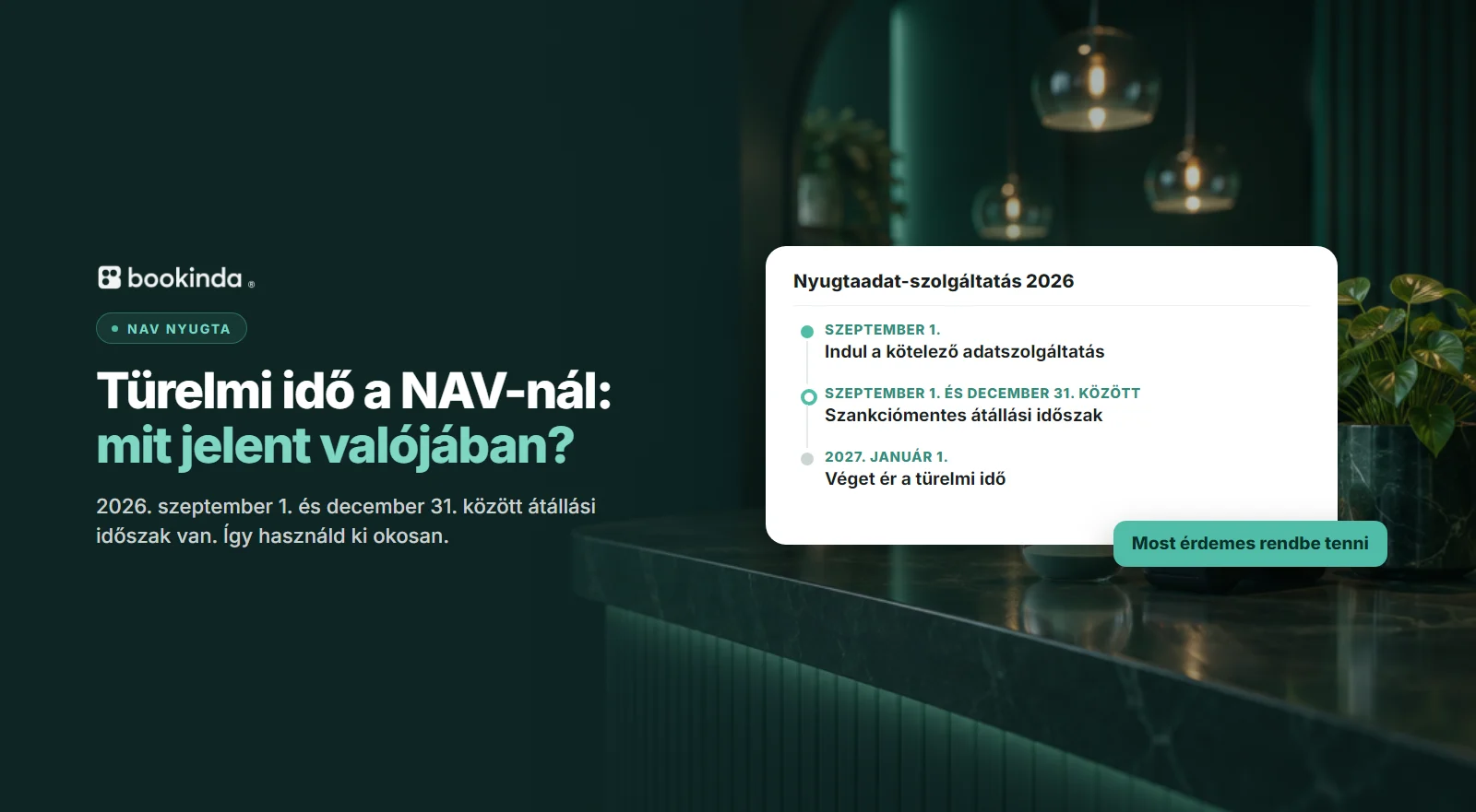 Recepciós pult homokórával, előtte idővonal: szeptember 1-jén indul a nyugtaadat-szolgáltatás, december 31-ig tart a szankciómentes átállási időszak.